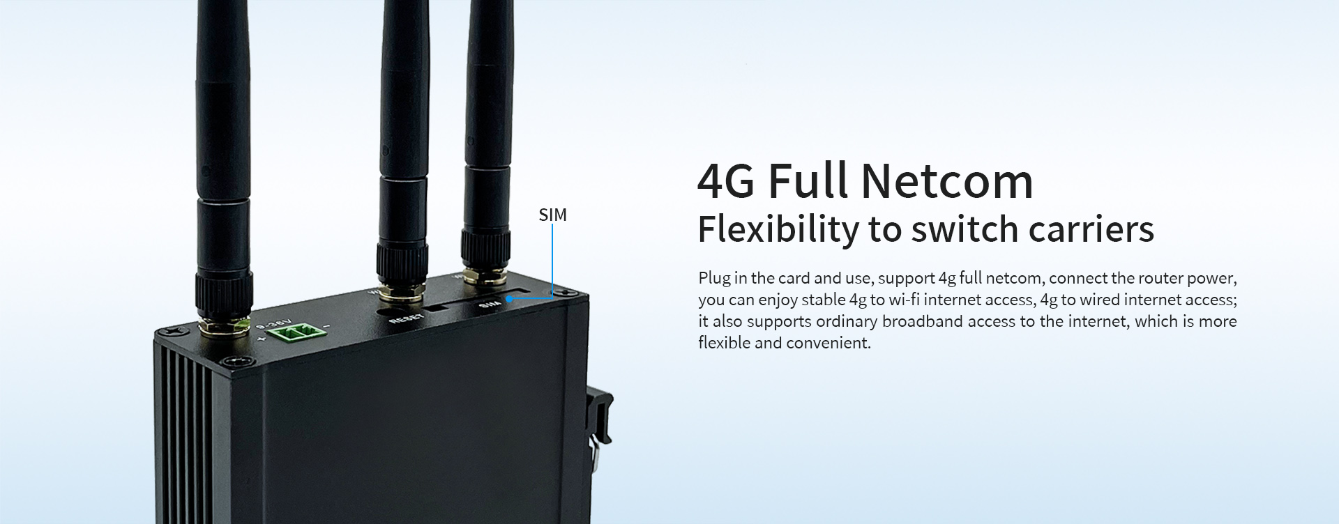 4G industrial router supports multiple Internet access modes